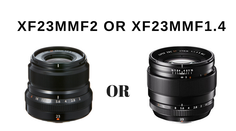 XF23mmF2 R WRとXF23mmf1.4 Rどっちにします問題。撮影スタイルから
